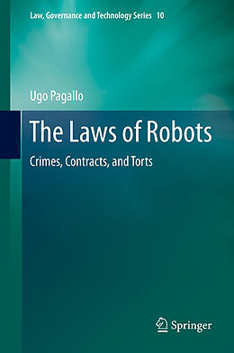 Kartonierter Einband The Laws of Robots von Ugo Pagallo