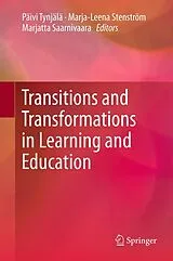 Kartonierter Einband Transitions and Transformations in Learning and Education von 