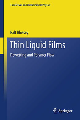 Kartonierter Einband Thin Liquid Films von Ralf Blossey