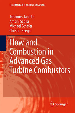 Couverture cartonnée Flow and Combustion in Advanced Gas Turbine Combustors de 