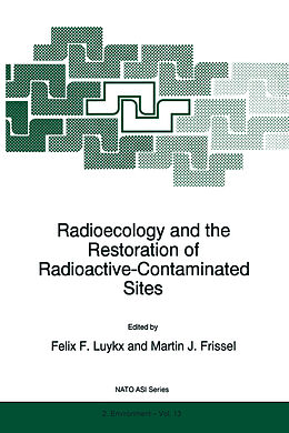 E-Book (pdf) Radioecology and the Restoration of Radioactive-Contaminated Sites von 