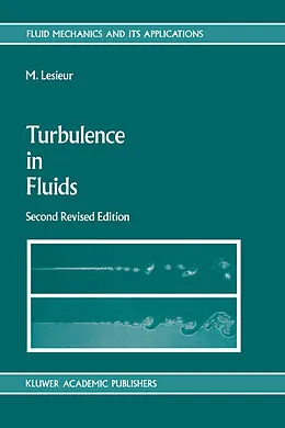 E-Book (pdf) Turbulence in Fluids von Marcel Lesieur