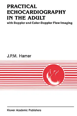 E-Book (pdf) Practical Echocardiography in the Adult von J. P. M Hamer