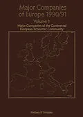E-Book (pdf) Major Companies of Europe 1990/91 von R. M. Whiteside, A. Wilson, S. E. Hörnig
