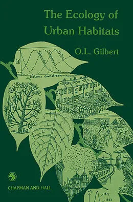 E-Book (pdf) The Ecology of Urban Habitats von Oliver Gilbert
