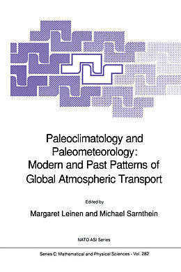 eBook (pdf) Paleoclimatology and Paleometeorology: Modern and Past Patterns of Global Atmospheric Transport de 