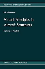 E-Book (pdf) Virtual Principles in Aircraft Structures von M. Gatewood