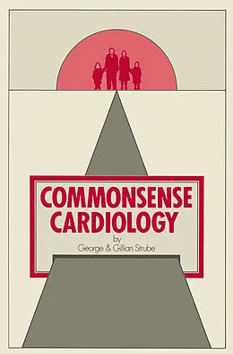 E-Book (pdf) Commonsense Cardiology von G. Strube