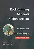 E-Book (pdf) Rock-forming Minerals in Thin Section von Hans Pichler, Cornelia Schmitt-Riegraf