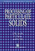 E-Book (pdf) Processing of Particulate Solids von J. P. Seville, Ugammaur Tüzün, R. Clift