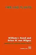 E-Book (pdf) Fire and Plants von William J. Bond, B. W. van Wilgen