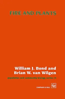 E-Book (pdf) Fire and Plants von William J. Bond, B. W. van Wilgen