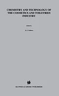 E-Book (pdf) Chemistry and Technology of the Cosmetics and Toiletries Industry von S. D. Williams, W. H. Schmitt