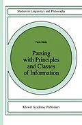 E-Book (pdf) Parsing with Principles and Classes of Information von Paola Merlo