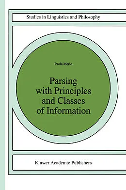 E-Book (pdf) Parsing with Principles and Classes of Information von Paola Merlo