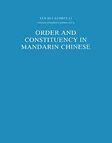 E-Book (pdf) Order and Constituency in Mandarin Chinese von Audrey Li Yen Hui
