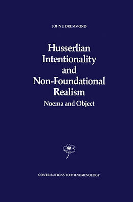 eBook (pdf) Husserlian Intentionality and Non-Foundational Realism de J. J. Drummond