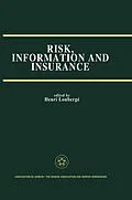 E-Book (pdf) Risk, Information and Insurance von 