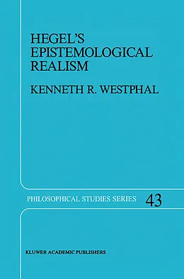 E-Book (pdf) Hegel's Epistemological Realism von K. R. Westphal