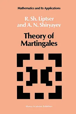 E-Book (pdf) Theory of Martingales von Robert Liptser, A. N. Shiryayev