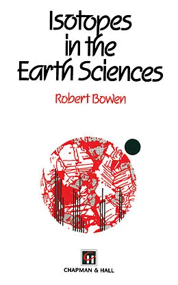 E-Book (pdf) Isotopes in the Earth Sciences von H. -G. Attendorn, R. Bowen