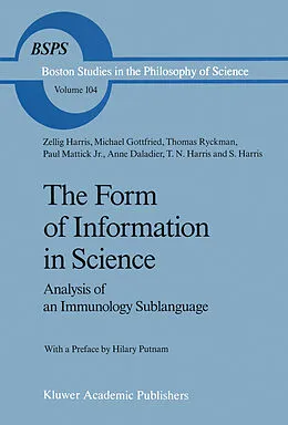 E-Book (pdf) The Form of Information in Science von Z. Harris, Michael Gottfried, Thomas Ryckman