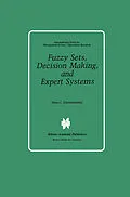 E-Book (pdf) Fuzzy Sets, Decision Making, and Expert Systems von Hans-Jürgen Zimmermann