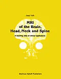 E-Book (pdf) MRI of the Brain, Head, Neck and Spine von Jaap Valk