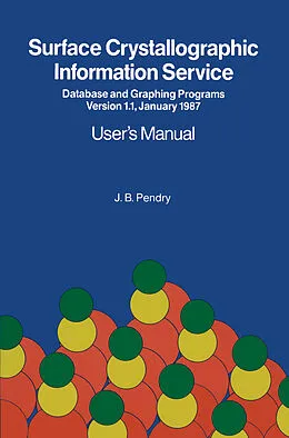 E-Book (pdf) Surface Crystallographic Information Service von J. B. Pendry