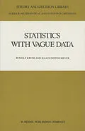 E-Book (pdf) Statistics with Vague Data von Rudolf Kruse, Klaus Dieter Meyer