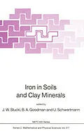 E-Book (pdf) Iron in Soils and Clay Minerals von J. W. Stucki, B. A. Goodman, U. Schwertmann