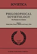E-Book (pdf) Philosophical Sovietology von Helmut Dahm, J. E. Blakeley, George L. Kline