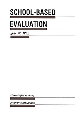 E-Book (pdf) School-Based Evaluation von John W. Wick