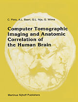 E-Book (pdf) Computer Tomographic Imaging and Anatomic Correlation of the Human Brain von C. Plets, A. Baert, G. L. Nijs