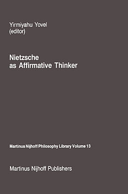 eBook (pdf) Nietzsche as Affirmative Thinker de 