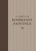 E-Book (pdf) A Corpus of Rembrandt Paintings von J. Bruyn, B. Haak, S. H. Levie