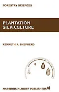 E-Book (pdf) Plantation silviculture von K. R. Shepherd