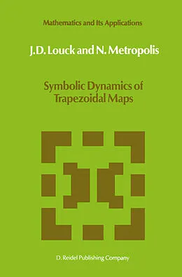 E-Book (pdf) Symbolic Dynamics of Trapezoidal Maps von J. D. Louck, N. Metropolis