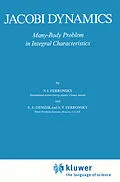 E-Book (pdf) Jacobi Dynamics von V. I. Ferronsky, S. A. Denisik, S. V. Ferronsky