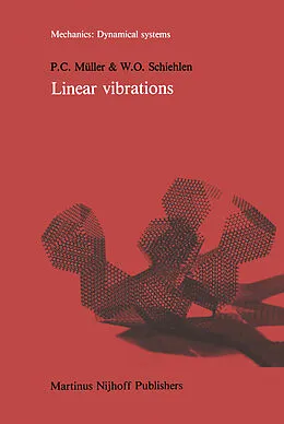 E-Book (pdf) Linear vibrations von P. C. Müller, Werner Schiehlen