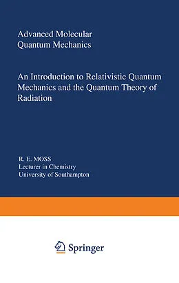E-Book (pdf) Advanced Molecular Quantum Mechanics von R. Moss