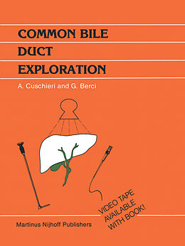 Kartonierter Einband Common Bile Duct Exploration von George Berci, L. Morgenstern, R. A. B. Wood