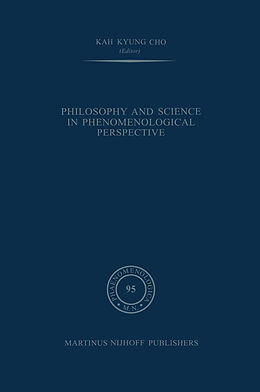 Kartonierter Einband Philosophy and Science in Phenomenological Perspective von 