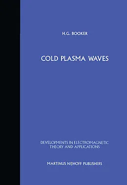 E-Book (pdf) Cold Plasma Waves von H. G. Booker