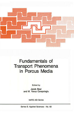 Kartonierter Einband Fundamentals of Transport Phenomena in Porous Media von 