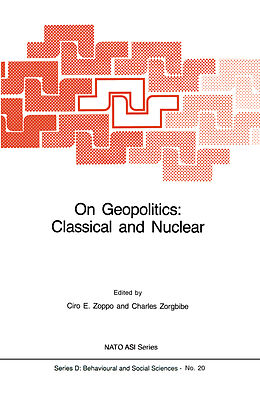 Kartonierter Einband On Geopolitics: Classical and Nuclear von 