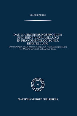 E-Book (pdf) Das Wahrnehmungsproblem und seine Verwandlung in phänomenologischer Einstellung von Ullrich Melle