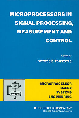 Kartonierter Einband Microprocessors in Signal Processing, Measurement and Control von 