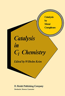 Kartonierter Einband Catalysis in C1 Chemistry von 