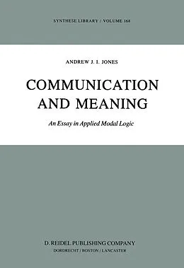 E-Book (pdf) Communication and Meaning von A. J Jones